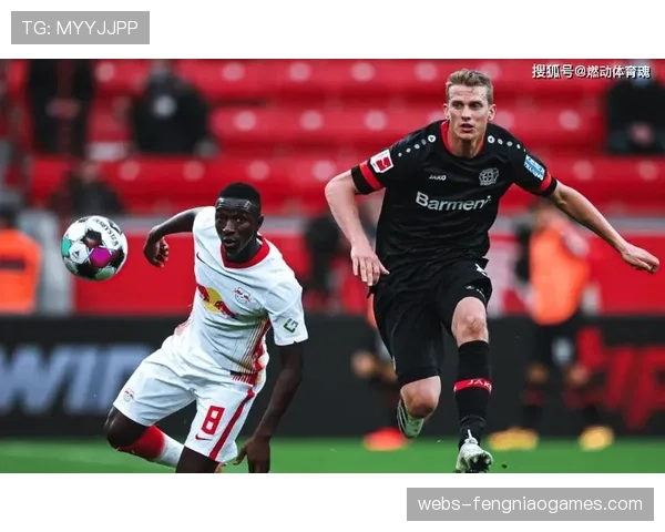 数据前瞻：莱比锡vs勒沃库森，聚焦中场压迫成功率关键对决